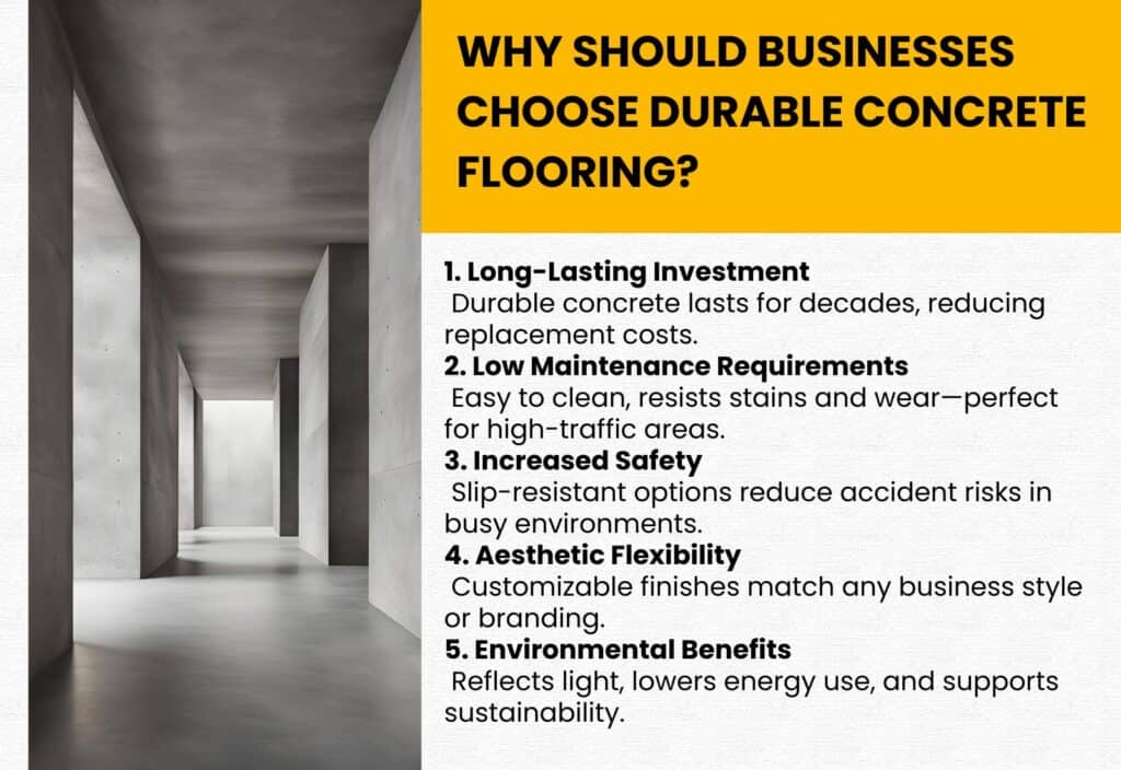 Why Should Businesses Choose Durable Concrete Flooring