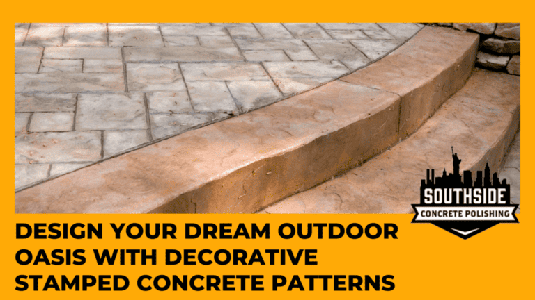 Design Your Dream Outdoor Oasis with Decorative Stamped Concrete